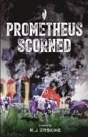 Prometheus Scorned 1