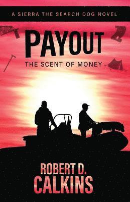 bokomslag Payout: The Scent of Money