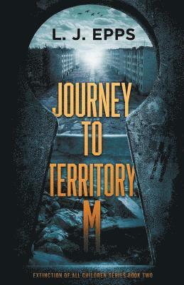 Journey To Territory M 1