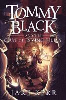bokomslag Tommy Black and the Coat of Invincibility