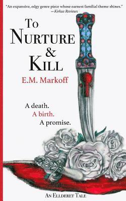 bokomslag To Nurture & Kill