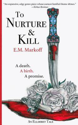 To Nurture & Kill 1