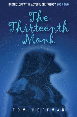 The Thirteenth Monk 1