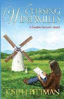 Joseph Pittman - Chasing Windmils: A Linden Corners Novel, Häftad