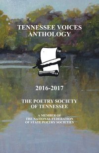 bokomslag Tennessee Voices Anthology 2016-2017