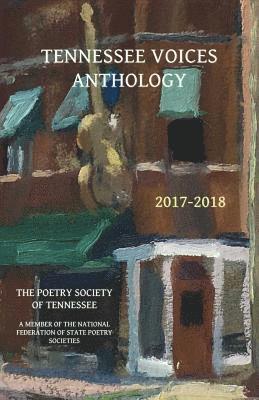 bokomslag Tennessee Voices Anthology 2017-2018
