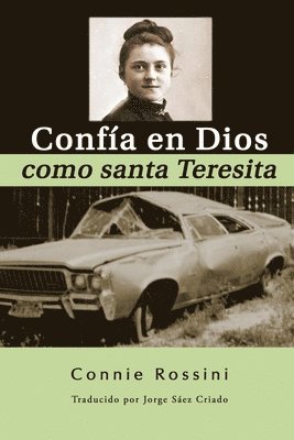 bokomslag Confía en Dios como santa Teresita