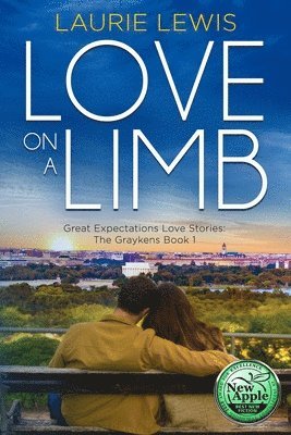 bokomslag Love On A Limb: A Love Story For All Seasons