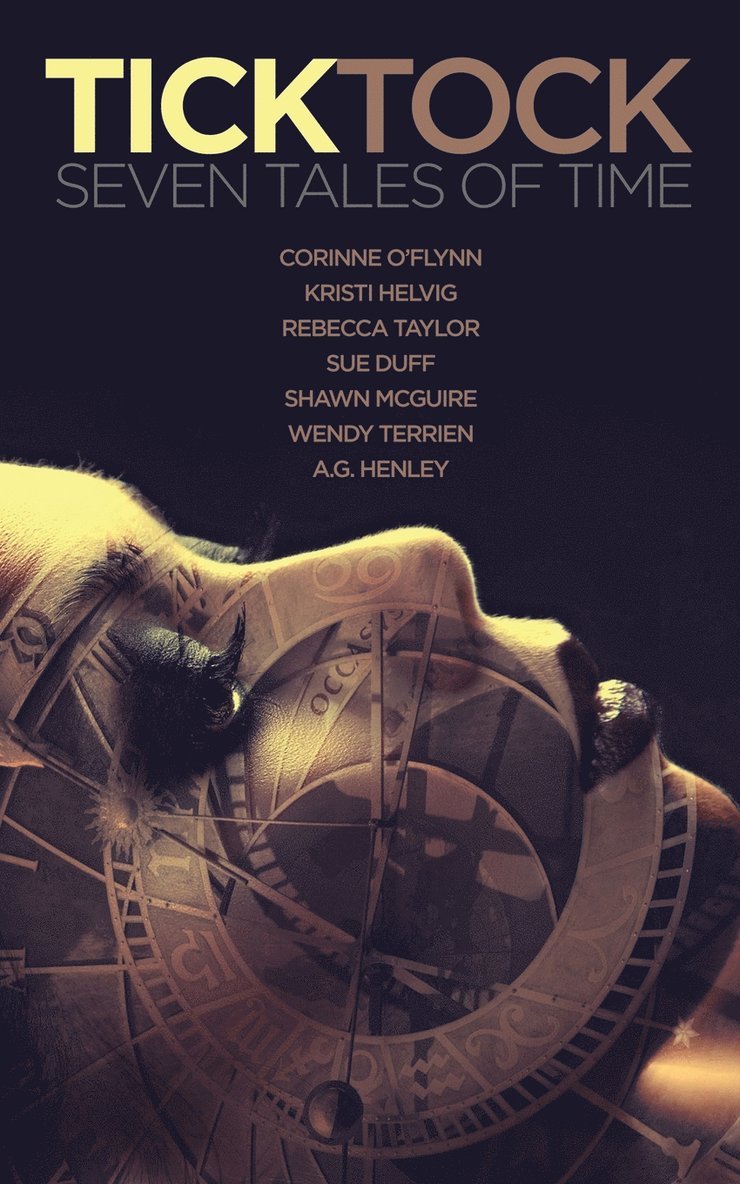 Corinne O'Flynn, Kristi Helvig, Rebecca Taylor - Tick Tock, Häftad