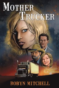 bokomslag Mother Trucker