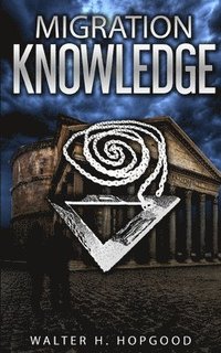 bokomslag Migration: Knowledge