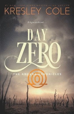 Kresley Cole - Day Zero, Häftad
