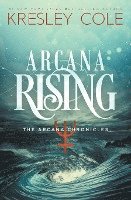Kresley Cole - Arcana Rising, Häftad