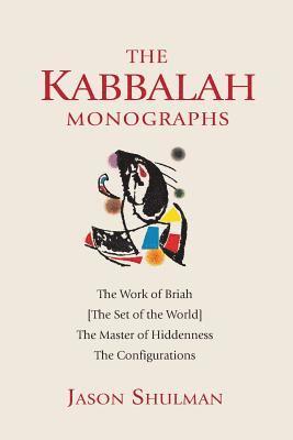 bokomslag The Kabbalah Monographs