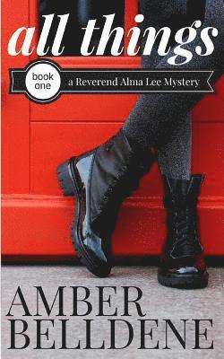Amber Belldene - All Things, Häftad. Tillgänglighet: Lägg i varukorg