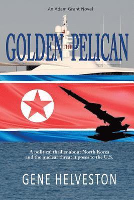 The Golden Pelican 1