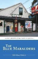 The Blue Marauders 1