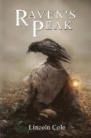 Lincoln Cole - Raven's Peak, Häftad