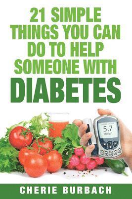 bokomslag 21 Simple Things You Can Do To Help Someone With Diabetes