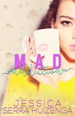 Mad Addiction 1