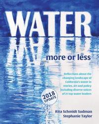 bokomslag Water: More or Less 2018: An anthology of history, art and essay