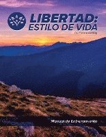 bokomslag Libertad: Estilo de Vida: Manual de Entrenamiento
