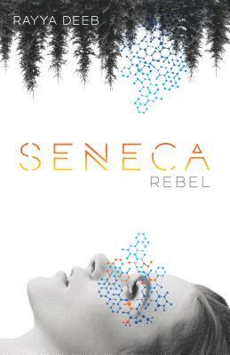bokomslag Seneca Rebel