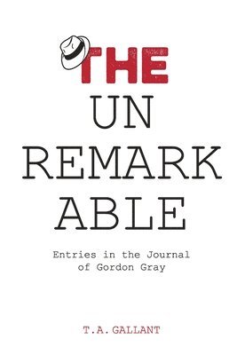 The Unremarkable 1