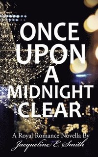 bokomslag Once Upon A Midnight Clear