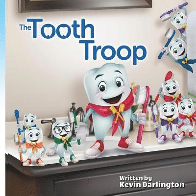 The Tooth Troop Origin: What does the Tooth Fairy do with all those teeth anyway? 1