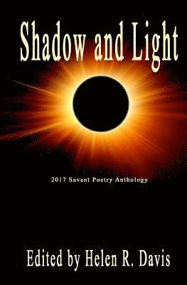 bokomslag Shadow and Light: 2017 Savant Poetry Anthology