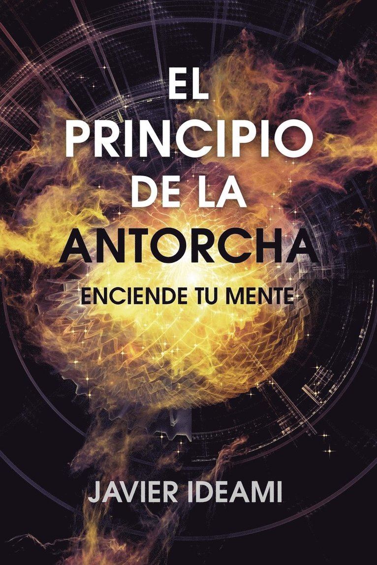 Javier Ideami - principio de la antorcha, Häftad