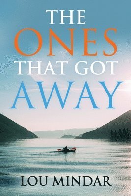 The Ones That Got Away 1