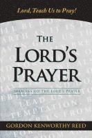 Gordon Kenworthy Reed - Lord, Teach Us to Pray!, Häftad