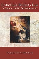 Living Life by God's Law