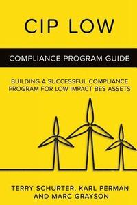 bokomslag CIP Low: Compliance Program Guide
