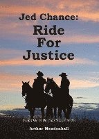 bokomslag Jed Chance: Ride For Justice