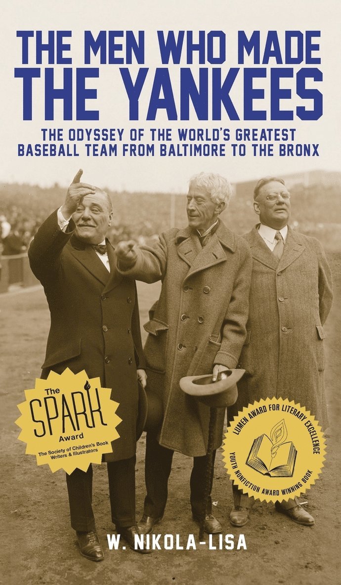 The Men Who Made the Yankees 1