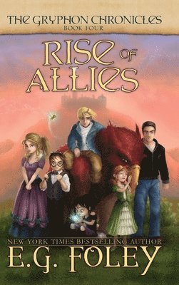 bokomslag Book 4) Rise of Allies (the Gryphon Chronicles