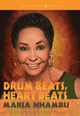 Drum Beats, Heart Beats 1