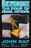 Electromagnate The Book of Rebel Nations (70G Edition) 1