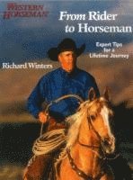 bokomslag From Rider to Horseman: Expert Tips for a Lifetime Journey