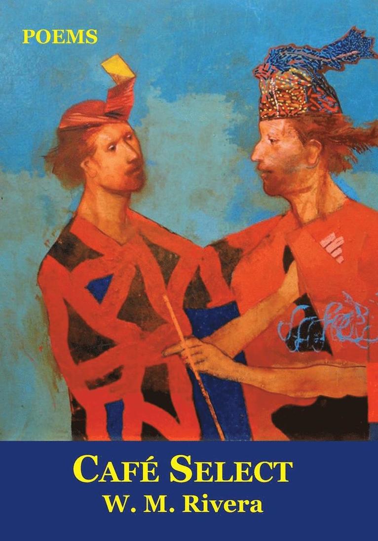 William McLeod Rivera, Richard Harteis - Café Select, Häftad