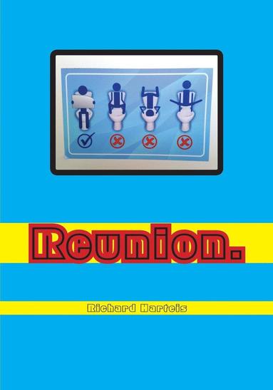 Richard F Harteis - Reunion, Häftad