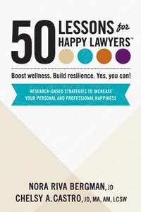 bokomslag 50 Lessons for Happy Lawyers