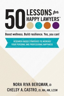 bokomslag 50 Lessons for Happy Lawyers