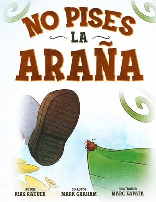 Mark Graham - No pises la araña, Häftad