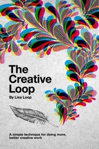 bokomslag The Creative Loop