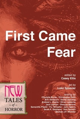 bokomslag First Came Fear