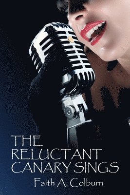 The Reluctant Canary Sings 1